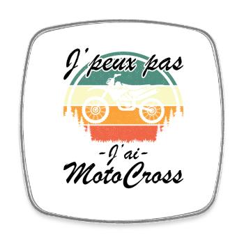 Je Peux Pas J'ai Motocross Cadeau Motard Moto - Magnet carré - blanc - Devant