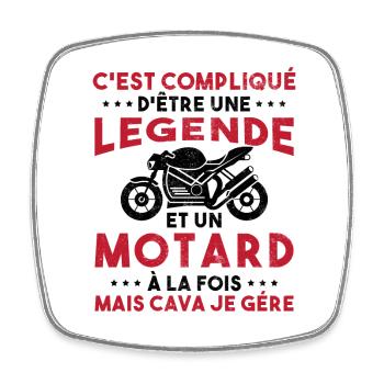 C'est compliqué d'être une Légende et un Motard - Magnet carré - blanc - Devant