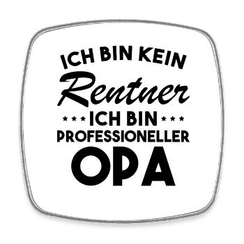 Ich Bin Kein Rentner Ich Bin Professioneller Opa - Viereckiger Kühlschrankmagnet - Weiß - Vorne