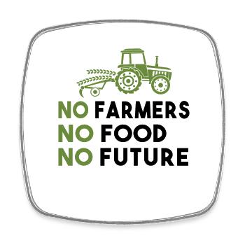 Bauerndemo No Farmers No Food No Future Landwirt - Viereckiger Kühlschrankmagnet - Weiß - Vorne
