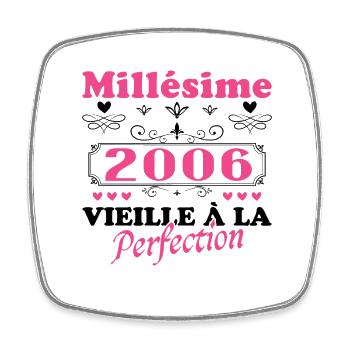 Femme Millésime 2006 Cadeau Anniversaire Humour - Magnet carré - blanc - Devant