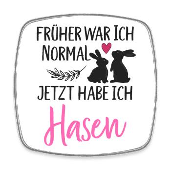 Früher war ich normal jetzt habe ich Hasen Spruch - Viereckiger Kühlschrankmagnet - Weiß - Vorne