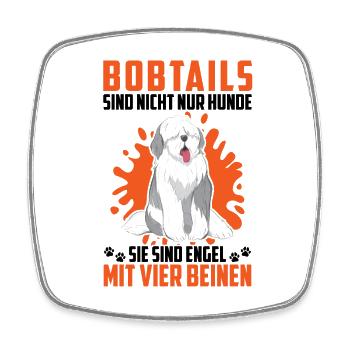 Bobtail Not Just Dog Old English Sheepdog - Square fridge magnet - white - Front