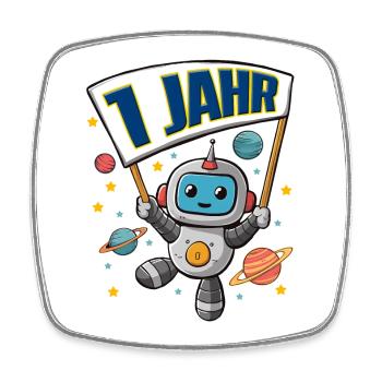 1 Jahr Kleiner Roboter als Astronaut im Weltraum - Viereckiger Kühlschrankmagnet - Weiß - Vorne