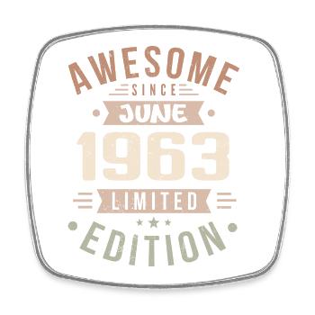 June 1963 Birthday June 1963 Gift June 1963 - Square fridge magnet - white - Front