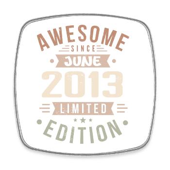 June 2013 Birthday June 2013 Gift June 2013 - Square fridge magnet - white - Front