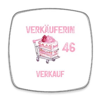 46 Geburtstag Verkäuferin Verkauf Verkaufen Spruch - Viereckiger Kühlschrankmagnet - Weiß - Vorne
