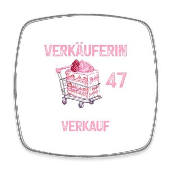Verkäuferin 47 Geburtstag Verkauf Beruf Spruch - Viereckiger Kühlschrankmagnet - Weiß - Vorne