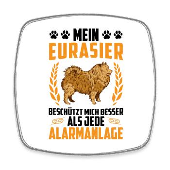 Eurasier ist besser als Alarm Eurasian Spitz - Viereckiger Kühlschrankmagnet - Weiß - Vorne