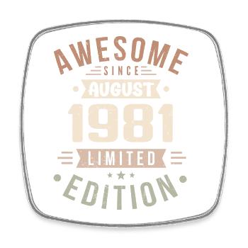 August 1981 Birthday in August 1981 Vintage 1981 - Square fridge magnet - white - Front