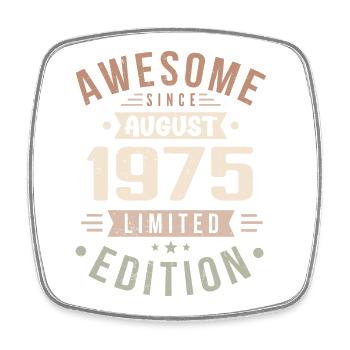 August 1975 Birthday in August 1975 Vintage 1975 - Square fridge magnet - white - Front