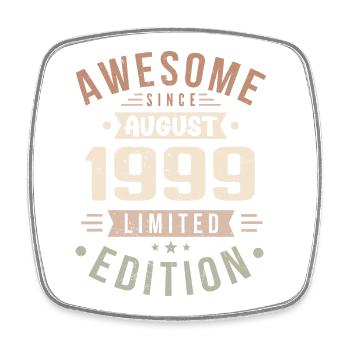 August 1999 Birthday in August 1999 Vintage 1999 - Square fridge magnet - white - Front