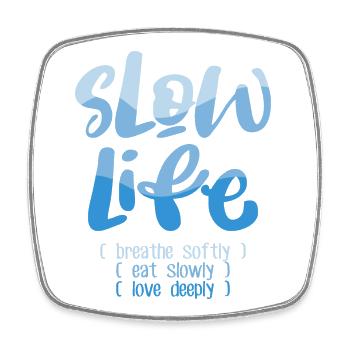 Slow Life 2 - Magnet carré - blanc - Devant
