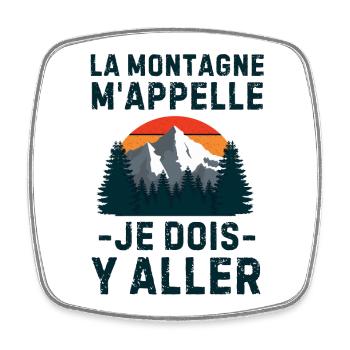 La montagne m appelle - Magnet carré - blanc - Devant