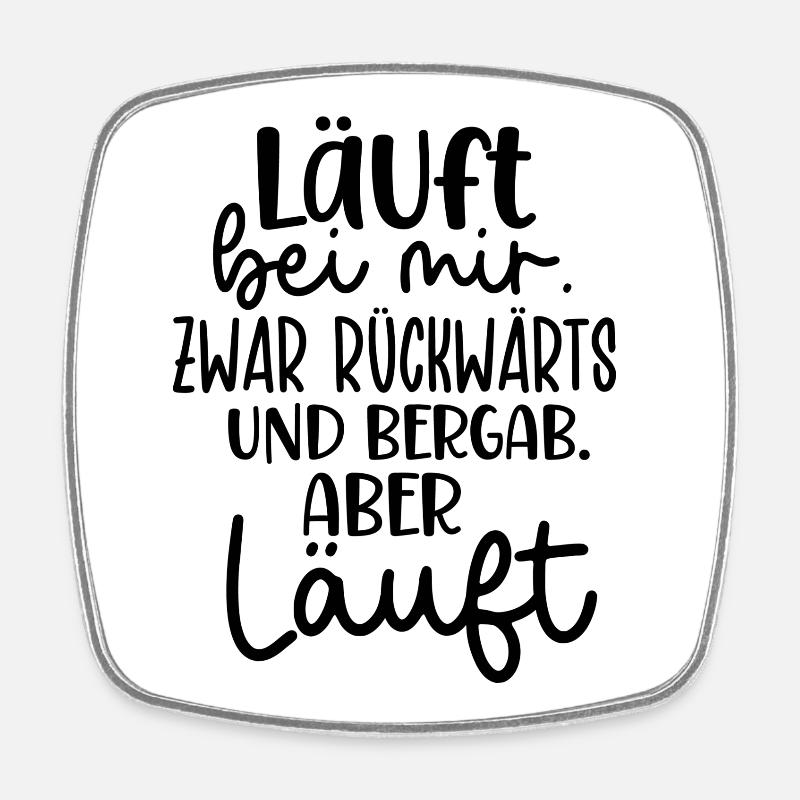 Sayings Scripture Funny Sayings - Square fridge magnet - white