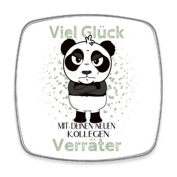Viel Glück mit den neuen Kollegen Veräter Panda - Viereckiger Kühlschrankmagnet - Weiß - Vorne