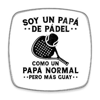 I'm A Dad Padelera Father's Day Fun - Square fridge magnet - white - Front