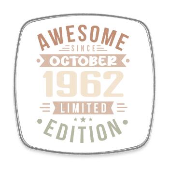 Legend Since October 1962 Birthday October 1962 - Square fridge magnet - white - Front