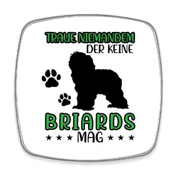 Briard traue niemandem Berger de Brie - Viereckiger Kühlschrankmagnet - Weiß - Vorne