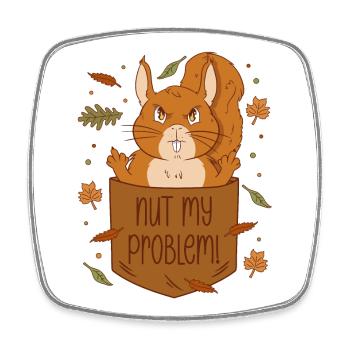 Eichhörnchen Brusttasche - Nut my problem - Viereckiger Kühlschrankmagnet - Weiß - Vorne