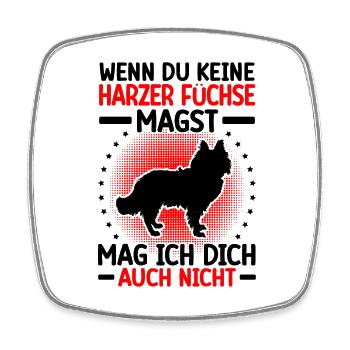 Harz fox doesn't like you Old German herding dog - Square fridge magnet - white - Front