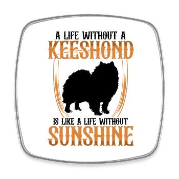 Life without Wolfspitz Keeshond - Square fridge magnet - white - Front