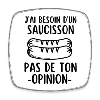 Humour saucisson - Magnet carré - blanc - Devant