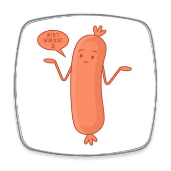 Wurst Bockwurst - Weil's wurscht is - Viereckiger Kühlschrankmagnet - Weiß - Vorne