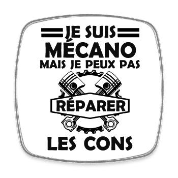mécanicien mais je ne peux pas réparer les cons 1 - Magnet carré - blanc - Devant