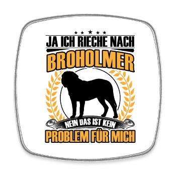 Broholmer , je sens comme Broholmer - Magnet carré - blanc - Devant