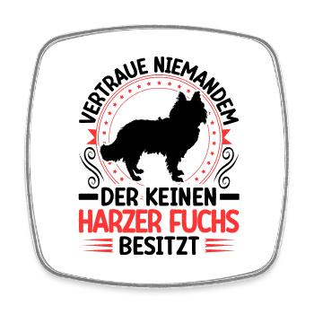 Harz Fox Have an Old German Herding Dog - Square fridge magnet - white - Front
