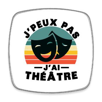 Ich kann nicht Theater spielen - Viereckiger Kühlschrankmagnet - Weiß - Vorne