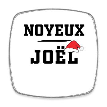 Humour Joël, Noyeux Joël Cadeau Joyeux Noël - Magnet carré - blanc - Devant
