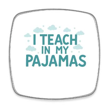 J’enseigne en pyjama Funny Teacher homeschooling - Magnet carré - blanc - Devant