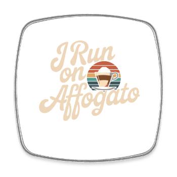 I run on Affogato Funny Espressio drink saying - Square fridge magnet - white - Front