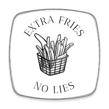 Frites supplémentaires, pas de mensonges - Magnet carré - blanc - Devant