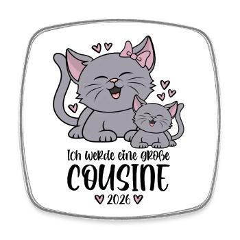 Große Cousine 2026 Kätzchen Katze Katzen Kinder - Viereckiger Kühlschrankmagnet - Weiß - Vorne