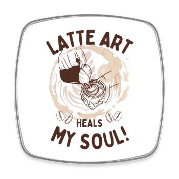 Latte Art Heals My Soul – Barista Coffee Design - Viereckiger Kühlschrankmagnet - Weiß - Vorne