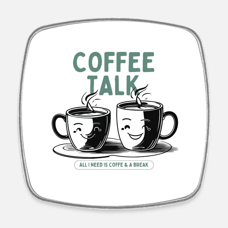 Coffee Addict – Coffee Lover Design - Square fridge magnet - white