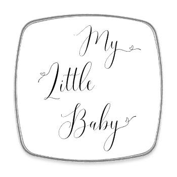 My Little Baby - Magnet carré - blanc - Devant