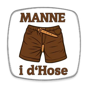 Zwilchhose Schwingerhose Schwinger  Fanartikel - Viereckiger Kühlschrankmagnet - Weiß - Vorne