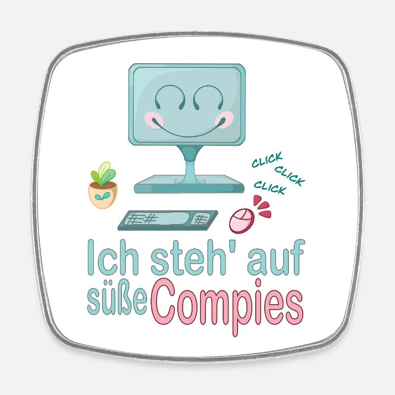 Ich steh' auf süße Computer - Viereckiger Kühlschrankmagnet - Weiß