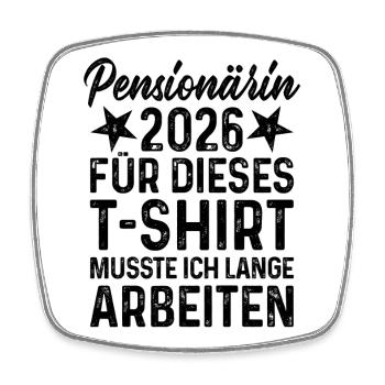 Pensioner 2026 - Square fridge magnet - white - Front