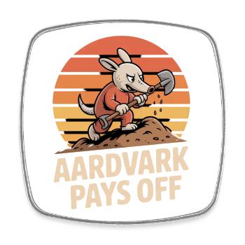 Aardvark Pays Off Anteater Motivation Retro - Square fridge magnet - white - Front