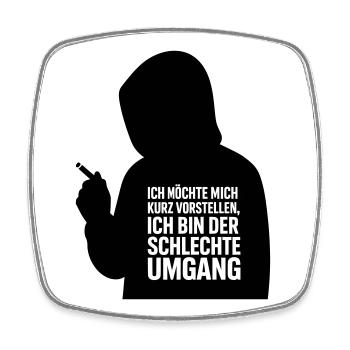 Schlechter Umgang, lustiger Spruch Kurzvorstellung - Viereckiger Kühlschrankmagnet - Weiß - Vorne