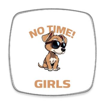 Chien Disant Filles Pas de Temps Pas de Temps Éleveur - Magnet carré - blanc - Devant