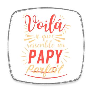 Papy parfait–Cadeau grand-père original - Magnet carré - blanc - Devant