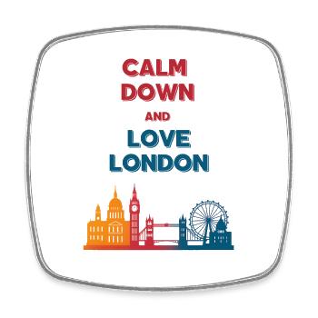 Calm down and love London skyline - Square fridge magnet - white - Front