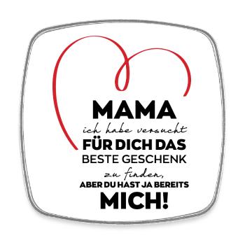 Maman Cadeau Drôle - Magnet carré - blanc - Devant