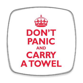 Don’t Panic and Carry a Towel - Square fridge magnet - white - Front